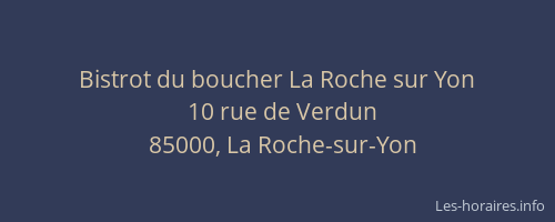 Bistrot du boucher La Roche sur Yon