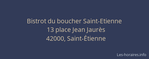 Bistrot du boucher Saint-Etienne