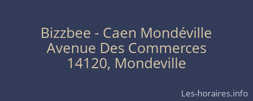 Bizzbee - Caen Mondéville