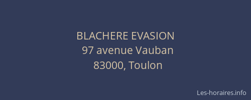 BLACHERE EVASION