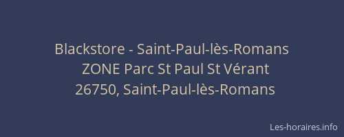 Blackstore - Saint-Paul-lès-Romans