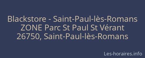 Blackstore - Saint-Paul-lès-Romans