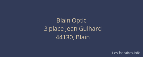 Blain Optic