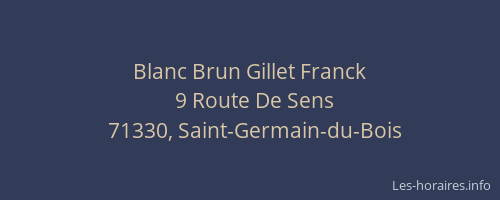 Blanc Brun Gillet Franck