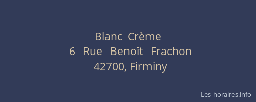 Blanc  Crème