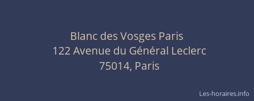 Blanc des Vosges Paris