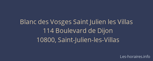 Blanc des Vosges Saint Julien les Villas