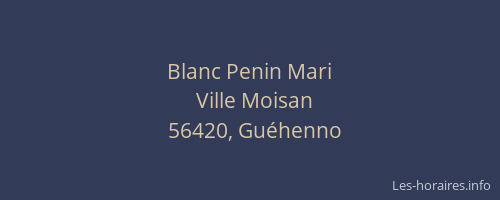 Blanc Penin Mari
