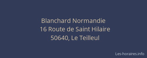 Blanchard Normandie