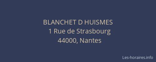 BLANCHET D HUISMES