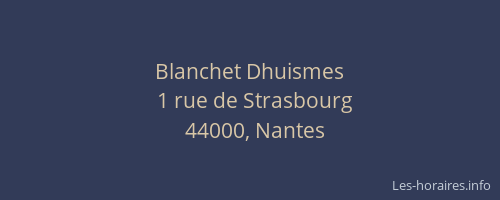 Blanchet Dhuismes