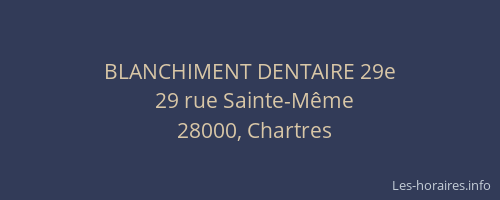 BLANCHIMENT DENTAIRE 29e