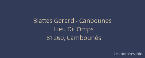 Blattes Gerard - Canbounes