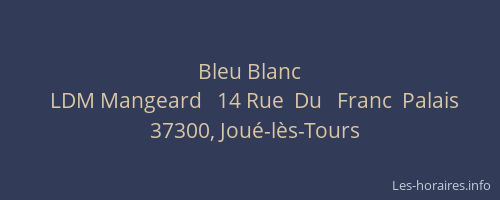 Bleu Blanc