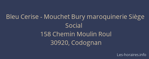 Bleu Cerise - Mouchet Bury maroquinerie Siège Social