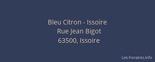 Bleu Citron - Issoire