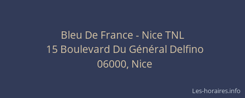 Bleu De France - Nice TNL