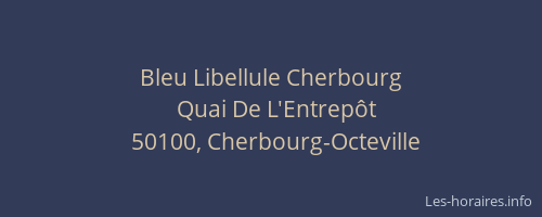 Bleu Libellule Cherbourg