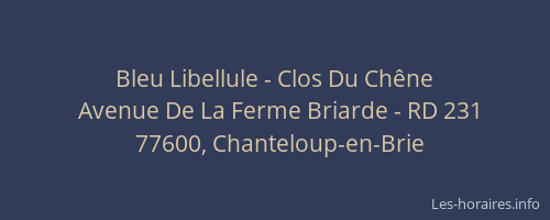 Bleu Libellule - Clos Du Chêne