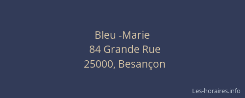 Bleu -Marie