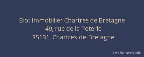 Blot Immobilier Chartres de Bretagne