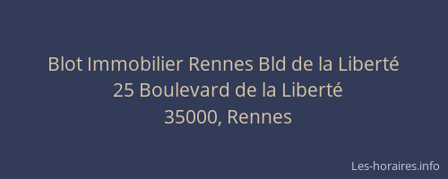 Blot Immobilier Rennes Bld de la Liberté