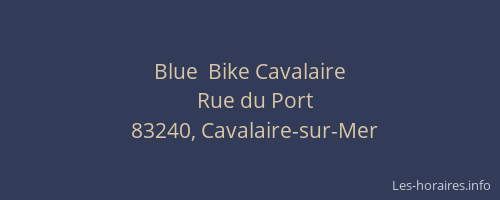 Blue  Bike Cavalaire