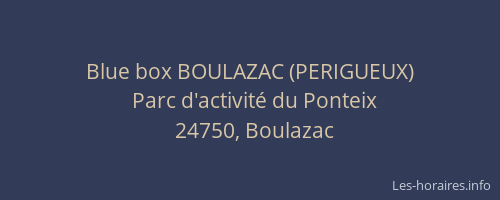 Blue box BOULAZAC (PERIGUEUX)