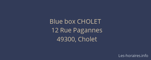 Blue box CHOLET