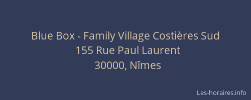 Blue Box - Family Village Costières Sud