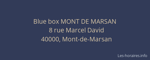 Blue box MONT DE MARSAN