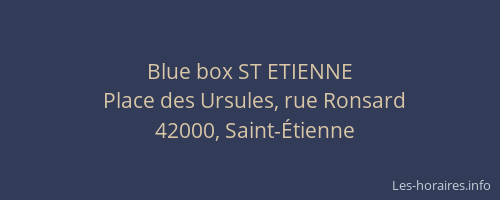 Blue box ST ETIENNE