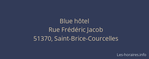 Blue hôtel