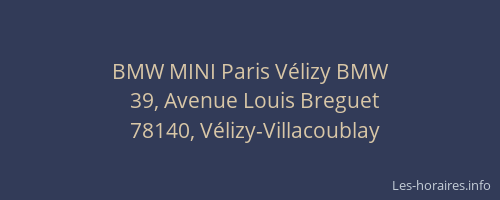 BMW MINI Paris V&eacute;lizy BMW