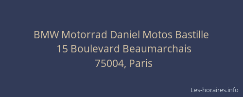 BMW Motorrad Daniel Motos Bastille