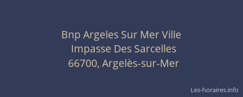 Bnp Argeles Sur Mer Ville