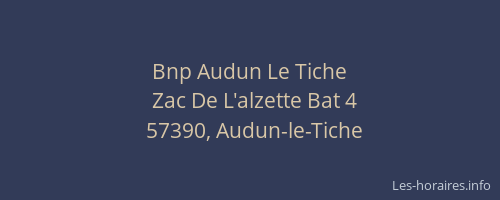 Bnp Audun Le Tiche
