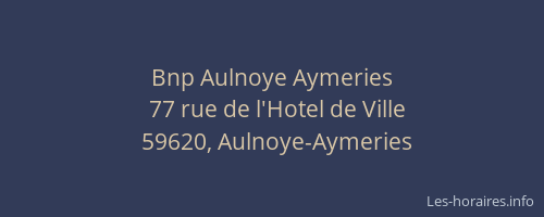 Bnp Aulnoye Aymeries