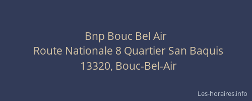 Bnp Bouc Bel Air