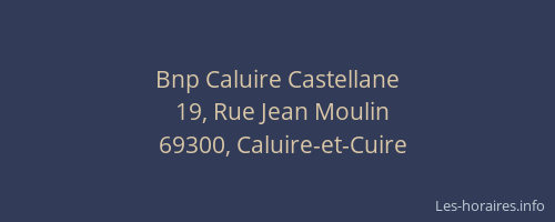 Bnp Caluire Castellane