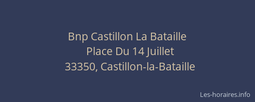 Bnp Castillon La Bataille