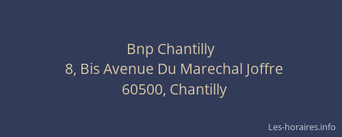 Bnp Chantilly