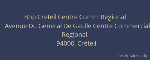 Bnp Creteil Centre Comm Regional