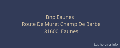 Bnp Eaunes