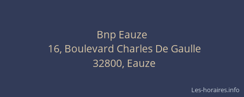 Bnp Eauze