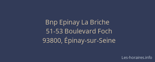 Bnp Epinay La Briche