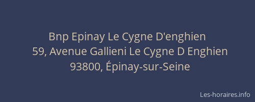 Bnp Epinay Le Cygne D'enghien