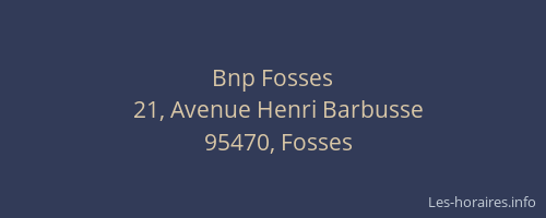 Bnp Fosses