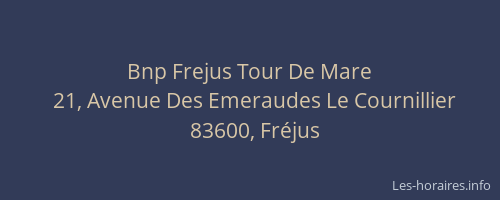 Bnp Frejus Tour De Mare