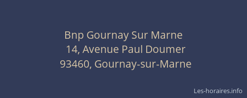 Bnp Gournay Sur Marne
